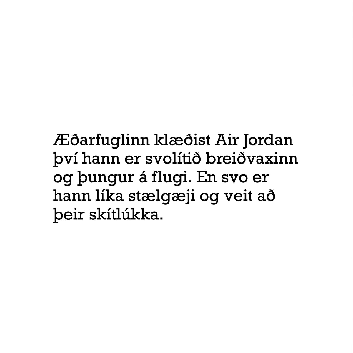 ÆÐARFUGL - Ef ég væri fugl