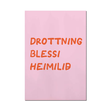 Drottning blessi heimilið - Sura