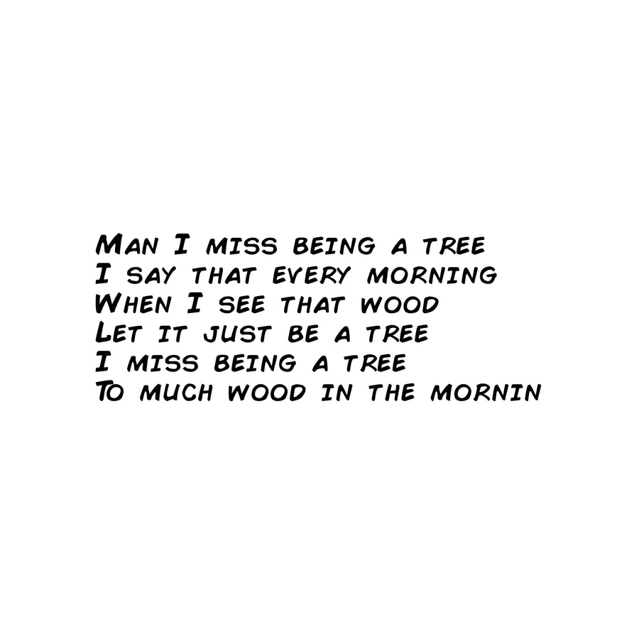 I Miss Being A Tree Board - Ripndip hjólabretti